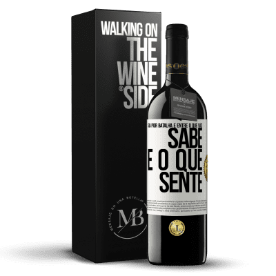 «Sua pior batalha é entre o que você sabe e o que sente» Edição RED MBE Reserva