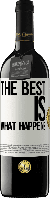 39,95 € Free Shipping | Red Wine RED Edition MBE Reserve The best is what happens White Label. Customizable label Reserve 12 Months Harvest 2014 Tempranillo