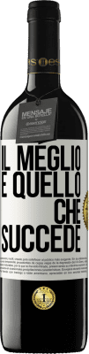 39,95 € Spedizione Gratuita | Vino rosso Edizione RED MBE Riserva Il meglio è quello che succede Etichetta Bianca. Etichetta personalizzabile Riserva 12 Mesi Raccogliere 2014 Tempranillo