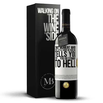 «That moment when that little voice in your head tells you Yep ... you go straight to hell» RED Edition MBE Reserve