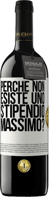 39,95 € Spedizione Gratuita | Vino rosso Edizione RED MBE Riserva perché non esiste uno stipendio massimo? Etichetta Bianca. Etichetta personalizzabile Riserva 12 Mesi Raccogliere 2014 Tempranillo