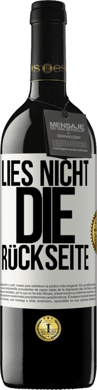 39,95 € Kostenloser Versand | Rotwein RED Ausgabe MBE Reserve Lies nicht die Rückseite Weißes Etikett. Anpassbares Etikett Reserve 12 Monate Ernte 2015 Tempranillo