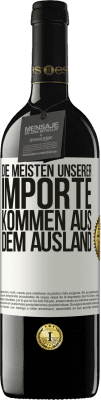 39,95 € Kostenloser Versand | Rotwein RED Ausgabe MBE Reserve Die meisten unserer Importe kommen aus dem Ausland Weißes Etikett. Anpassbares Etikett Reserve 12 Monate Ernte 2016 Tempranillo
