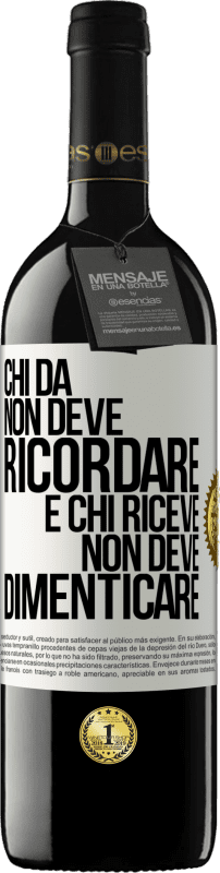 39,95 € Spedizione Gratuita | Vino rosso Edizione RED MBE Riserva Chi dà non deve ricordare e chi riceve non deve dimenticare Etichetta Bianca. Etichetta personalizzabile Riserva 12 Mesi Raccogliere 2015 Tempranillo