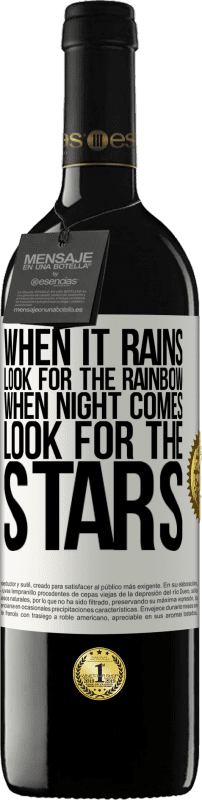 39,95 € Free Shipping | Red Wine RED Edition MBE Reserve When it rains, look for the rainbow, when night comes, look for the stars White Label. Customizable label Reserve 12 Months Harvest 2016 Tempranillo