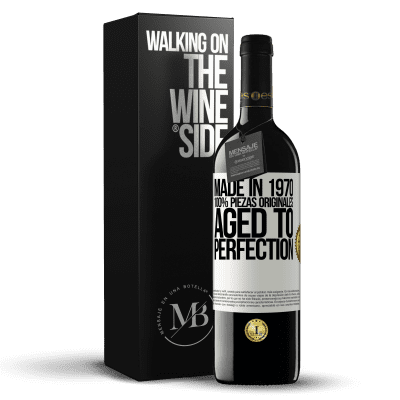 «Made in 1970, 100% piezas originales. Aged to perfection» Edición RED MBE Reserva