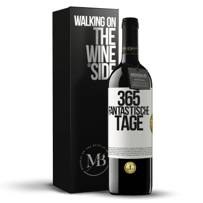 «365 fantastische Tage» RED Ausgabe MBE Reserve