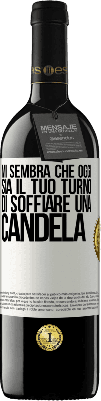 39,95 € Spedizione Gratuita | Vino rosso Edizione RED MBE Riserva Mi sembra che oggi sia il tuo turno di soffiare una candela Etichetta Bianca. Etichetta personalizzabile Riserva 12 Mesi Raccogliere 2016 Tempranillo