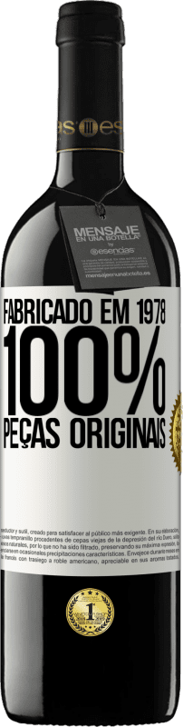 39,95 € Envio grátis | Vinho tinto Edição RED MBE Reserva Fabricado em 1978. 100% peças originais Etiqueta Branca. Etiqueta personalizável Reserva 12 Meses Colheita 2015 Tempranillo