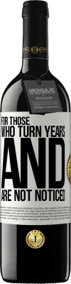 39,95 € Free Shipping | Red Wine RED Edition MBE Reserve For those who turn years and are not noticed White Label. Customizable label Reserve 12 Months Harvest 2016 Tempranillo