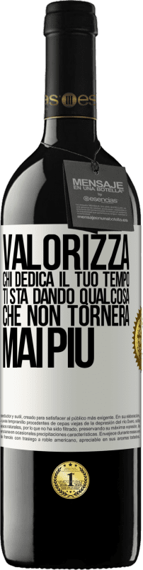 39,95 € Spedizione Gratuita | Vino rosso Edizione RED MBE Riserva Valorizza chi dedica il tuo tempo. Ti sta dando qualcosa che non tornerà mai più Etichetta Bianca. Etichetta personalizzabile Riserva 12 Mesi Raccogliere 2015 Tempranillo