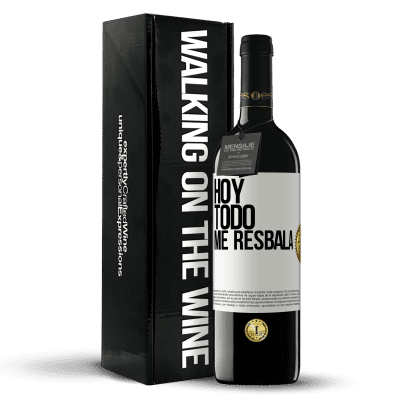 «Hoy todo me resbala» Edición RED MBE Reserva