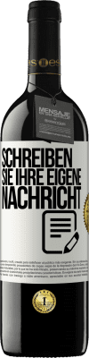 39,95 € Kostenloser Versand | Rotwein RED Ausgabe MBE Reserve Schreib deine eigene Nachricht Weißes Etikett. Anpassbares Etikett Reserve 12 Monate Ernte 2015 Tempranillo