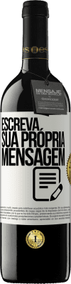 39,95 € Envio grátis | Vinho tinto Edição RED MBE Reserva Escreva sua própria mensagem Etiqueta Branca. Etiqueta personalizável Reserva 12 Meses Colheita 2015 Tempranillo