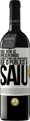 39,95 € Envio grátis | Vinho tinto Edição RED MBE Reserva Você vem se apresentando há tanto tempo que nem percebeu que o público já saiu Etiqueta Branca. Etiqueta personalizável Reserva 12 Meses Colheita 2014 Tempranillo