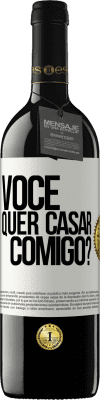 39,95 € Envio grátis | Vinho tinto Edição RED MBE Reserva Você quer casar comigo? Etiqueta Branca. Etiqueta personalizável Reserva 12 Meses Colheita 2014 Tempranillo