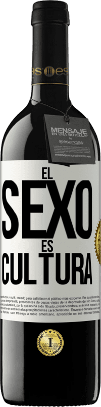 39,95 € Envío gratis | Vino Tinto Edición RED MBE Reserva El sexo es cultura Etiqueta Blanca. Etiqueta personalizable Reserva 12 Meses Cosecha 2014 Tempranillo