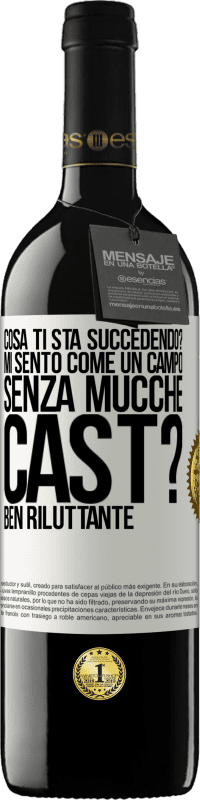 39,95 € Spedizione Gratuita | Vino rosso Edizione RED MBE Riserva Cosa ti sta succedendo? Mi sento come un campo senza mucche. Cast? Ben riluttante Etichetta Bianca. Etichetta personalizzabile Riserva 12 Mesi Raccogliere 2015 Tempranillo