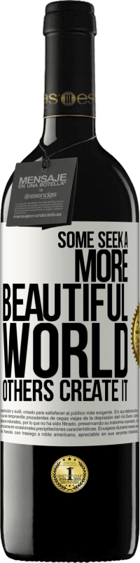 39,95 € Free Shipping | Red Wine RED Edition MBE Reserve Some seek a more beautiful world, others create it White Label. Customizable label Reserve 12 Months Harvest 2015 Tempranillo