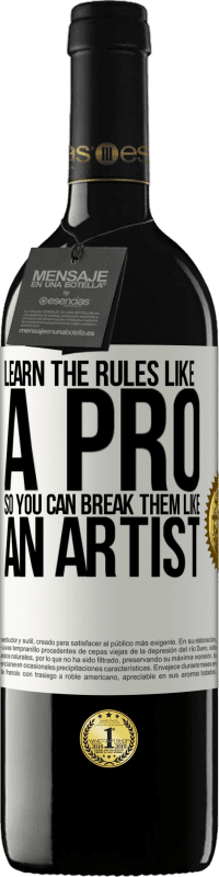 39,95 € 免费送货 | 红酒 RED版 MBE 预订 像专业人士一样学习规则，这样就可以像艺术家一样打破规则 白标. 可自定义的标签 预订 12 个月 收成 2016 Tempranillo