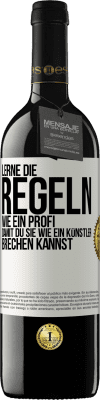 39,95 € Kostenloser Versand | Rotwein RED Ausgabe MBE Reserve Lerne die Regeln wie ein Profi, damit du sie wie ein Künstler brechen kannst Weißes Etikett. Anpassbares Etikett Reserve 12 Monate Ernte 2015 Tempranillo