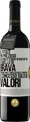 39,95 € Spedizione Gratuita | Vino rosso Edizione RED MBE Riserva Il titolo più prezioso che puoi ottenere in questa vita è quello di brava persona, non è concesso dalle università, è Etichetta Bianca. Etichetta personalizzabile Riserva 12 Mesi Raccogliere 2014 Tempranillo