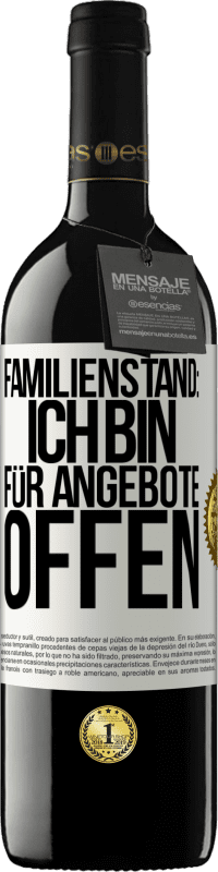 39,95 € Kostenloser Versand | Rotwein RED Ausgabe MBE Reserve Familienstand: Ich bin für Angebote offen Weißes Etikett. Anpassbares Etikett Reserve 12 Monate Ernte 2014 Tempranillo