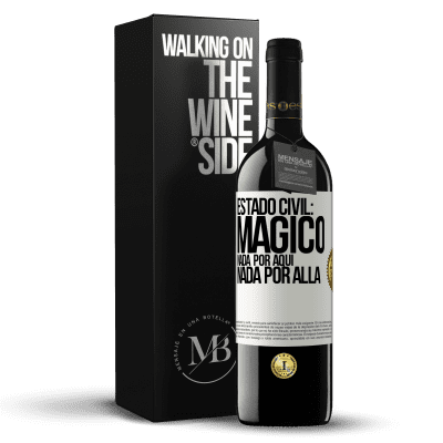 «Estado civil: mágico. Nada por aquí, nada por allá» Edición RED MBE Reserva