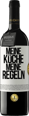 39,95 € Kostenloser Versand | Rotwein RED Ausgabe MBE Reserve Meine Küche, meine Regeln Weißes Etikett. Anpassbares Etikett Reserve 12 Monate Ernte 2014 Tempranillo