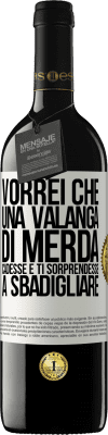 39,95 € Spedizione Gratuita | Vino rosso Edizione RED MBE Riserva Vorrei che una valanga di merda cadesse e ti sorprendesse a sbadigliare Etichetta Bianca. Etichetta personalizzabile Riserva 12 Mesi Raccogliere 2014 Tempranillo