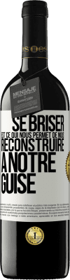 39,95 € Envoi gratuit | Vin rouge Édition RED MBE Réserve Se briser est ce qui nous permet de nous reconstruire à notre guise Étiquette Blanche. Étiquette personnalisable Réserve 12 Mois Récolte 2014 Tempranillo