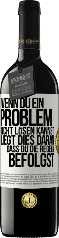 39,95 € Kostenloser Versand | Rotwein RED Ausgabe MBE Reserve Wenn du ein Problem nicht lösen kannst, liegt dies daran, dass du die Regeln befolgst Weißes Etikett. Anpassbares Etikett Reserve 12 Monate Ernte 2014 Tempranillo