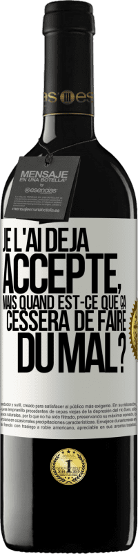 39,95 € Envoi gratuit | Vin rouge Édition RED MBE Réserve Je l'ai déjà accepté, mais quand est-ce que ça cessera de faire du mal? Étiquette Blanche. Étiquette personnalisable Réserve 12 Mois Récolte 2014 Tempranillo