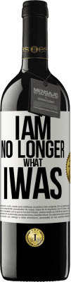 39,95 € Free Shipping | Red Wine RED Edition MBE Reserve I am no longer what I was White Label. Customizable label Reserve 12 Months Harvest 2014 Tempranillo