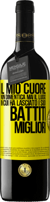 39,95 € Spedizione Gratuita | Vino rosso Edizione RED MBE Riserva Il mio cuore non dimentica mai il luogo in cui ha lasciato i suoi battiti migliori Etichetta Gialla. Etichetta personalizzabile Riserva 12 Mesi Raccogliere 2014 Tempranillo