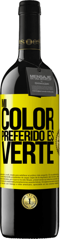 39,95 € 免费送货 | 红酒 RED版 MBE 预订 Mi color preferido es: verte 黄色标签. 可自定义的标签 预订 12 个月 收成 2015 Tempranillo