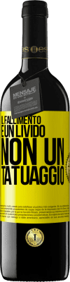 39,95 € Spedizione Gratuita | Vino rosso Edizione RED MBE Riserva Il fallimento è un livido, non un tatuaggio Etichetta Gialla. Etichetta personalizzabile Riserva 12 Mesi Raccogliere 2016 Tempranillo