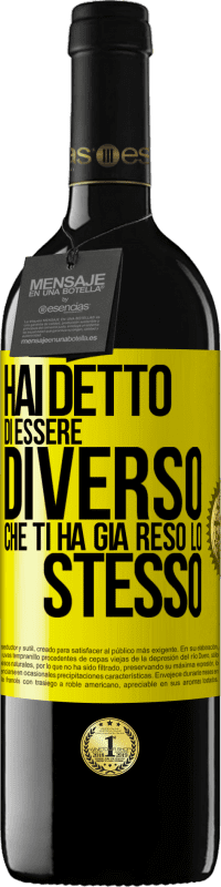 39,95 € Spedizione Gratuita | Vino rosso Edizione RED MBE Riserva Hai detto di essere diverso, che ti ha già reso lo stesso Etichetta Gialla. Etichetta personalizzabile Riserva 12 Mesi Raccogliere 2015 Tempranillo