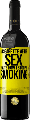 39,95 € 免费送货 | 红酒 RED版 MBE 预订 性交后抽烟。那就是我停止吸烟的方式 黄色标签. 可自定义的标签 预订 12 个月 收成 2016 Tempranillo