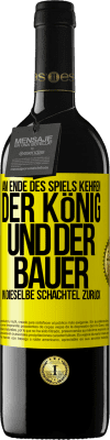 39,95 € Kostenloser Versand | Rotwein RED Ausgabe MBE Reserve Am Ende des Spiels kehren der König und der Bauer in dieselbe Schachtel zurück Gelbes Etikett. Anpassbares Etikett Reserve 12 Monate Ernte 2016 Tempranillo