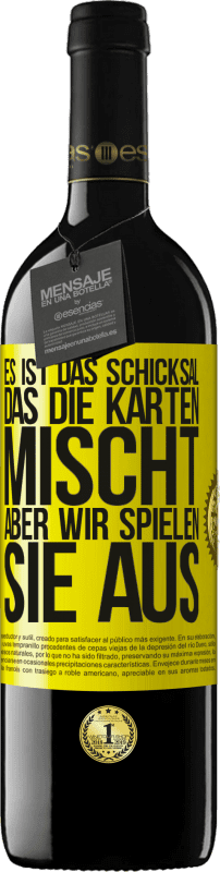 39,95 € Kostenloser Versand | Rotwein RED Ausgabe MBE Reserve Das Schicksal mischt die Karten, und wir spielen. Gelbes Etikett. Anpassbares Etikett Reserve 12 Monate Ernte 2015 Tempranillo