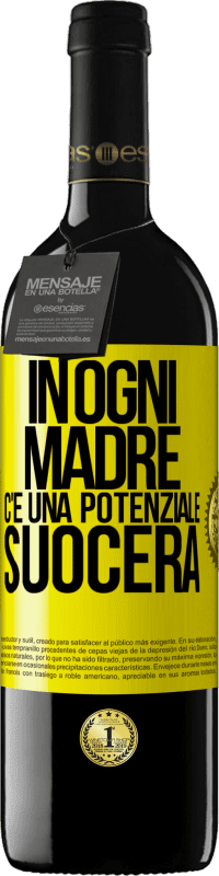 39,95 € Spedizione Gratuita | Vino rosso Edizione RED MBE Riserva In ogni madre c'è una potenziale suocera Etichetta Gialla. Etichetta personalizzabile Riserva 12 Mesi Raccogliere 2015 Tempranillo