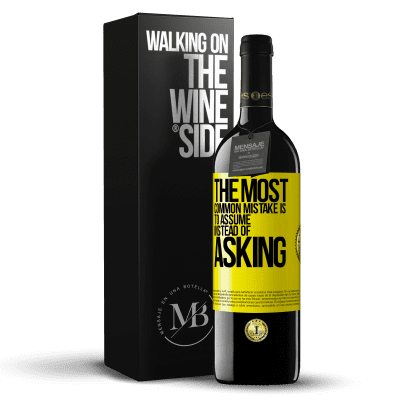 «The most common mistake is to assume instead of asking» RED Edition MBE Reserve