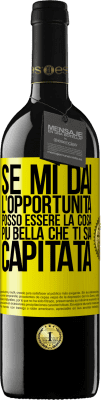 39,95 € Spedizione Gratuita | Vino rosso Edizione RED MBE Riserva Se mi dai l'opportunità, posso essere la cosa più bella che ti sia capitata Etichetta Gialla. Etichetta personalizzabile Riserva 12 Mesi Raccogliere 2014 Tempranillo