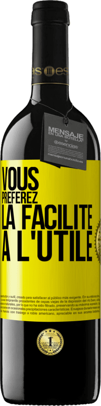 39,95 € Envoi gratuit | Vin rouge Édition RED MBE Réserve Vous préférez la facilité à l'utile Étiquette Jaune. Étiquette personnalisable Réserve 12 Mois Récolte 2015 Tempranillo