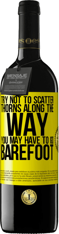 39,95 € 送料無料 | 赤ワイン REDエディション MBE 予約する 道に沿ってとげを散らさないようにしてください、裸足で行かなければならない場合があります 黄色のラベル. カスタマイズ可能なラベル 予約する 12 月 収穫 2016 Tempranillo