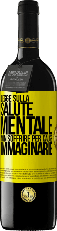 39,95 € Spedizione Gratuita | Vino rosso Edizione RED MBE Riserva Legge sulla salute mentale: non soffrire per cause immaginarie Etichetta Gialla. Etichetta personalizzabile Riserva 12 Mesi Raccogliere 2016 Tempranillo