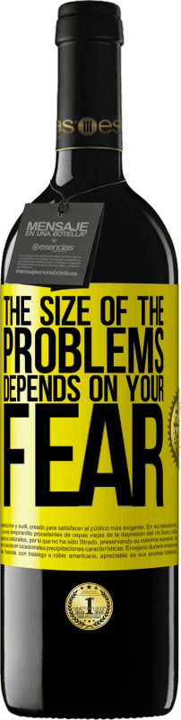 39,95 € 免费送货 | 红酒 RED版 MBE 预订 问题的严重程度取决于您的恐惧 黄色标签. 可自定义的标签 预订 12 个月 收成 2015 Tempranillo