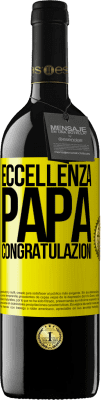 39,95 € Spedizione Gratuita | Vino rosso Edizione RED MBE Riserva Eccellenza, papà. Congratulazioni Etichetta Gialla. Etichetta personalizzabile Riserva 12 Mesi Raccogliere 2016 Tempranillo