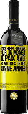 39,95 € Envoi gratuit | Vin rouge Édition RED MBE Réserve Bonus supplémentaire: Pour un moment de paix avec les vôtres ce Noël. Bonne année! Étiquette Jaune. Étiquette personnalisable Réserve 12 Mois Récolte 2016 Tempranillo